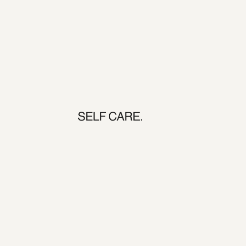 Self Care
